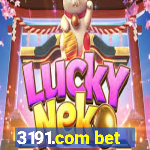 3191.com bet